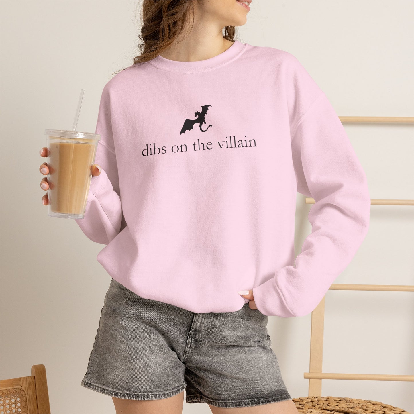Dibs on the villain | Crewneck