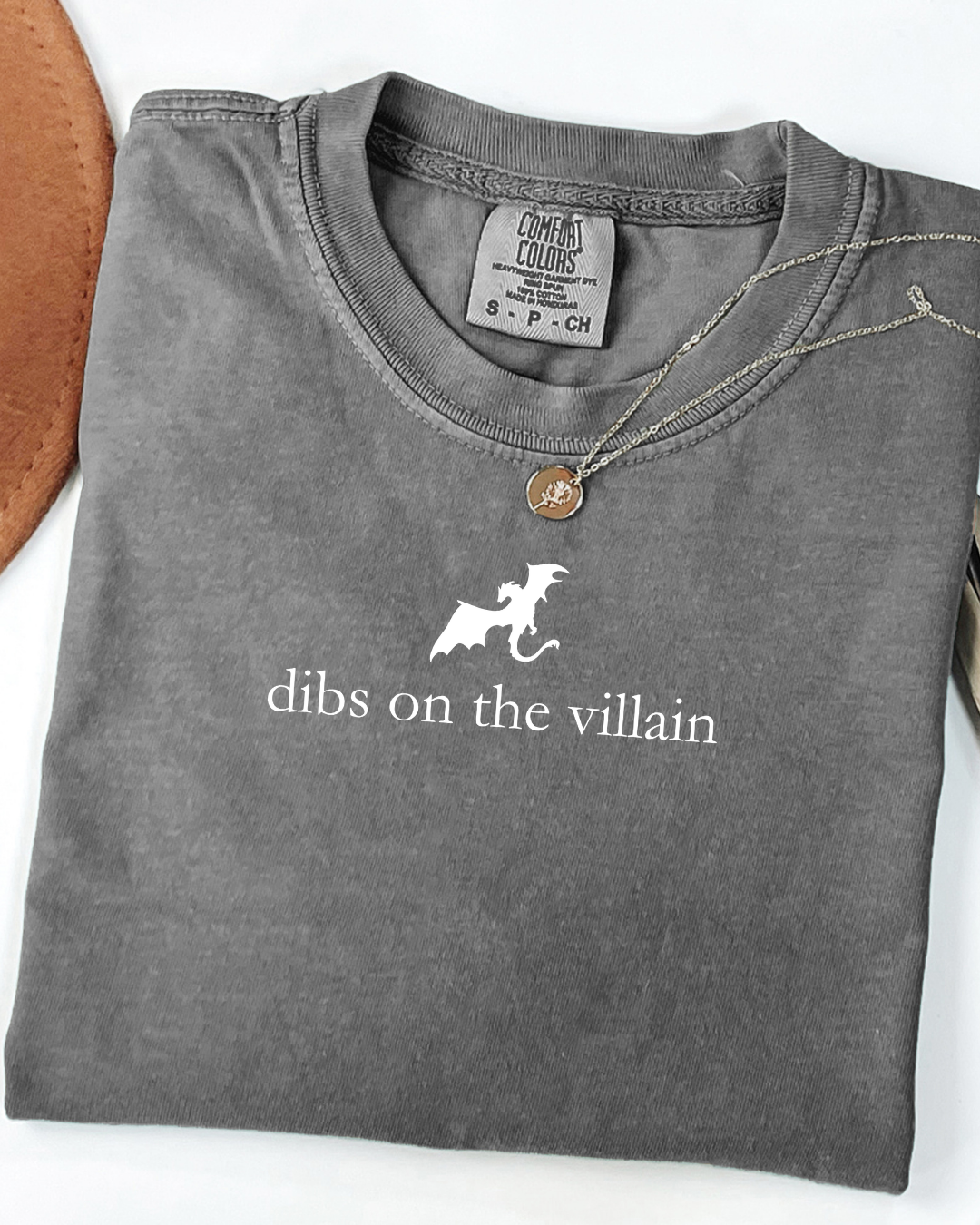 Dibs on the villain | T-Shirt