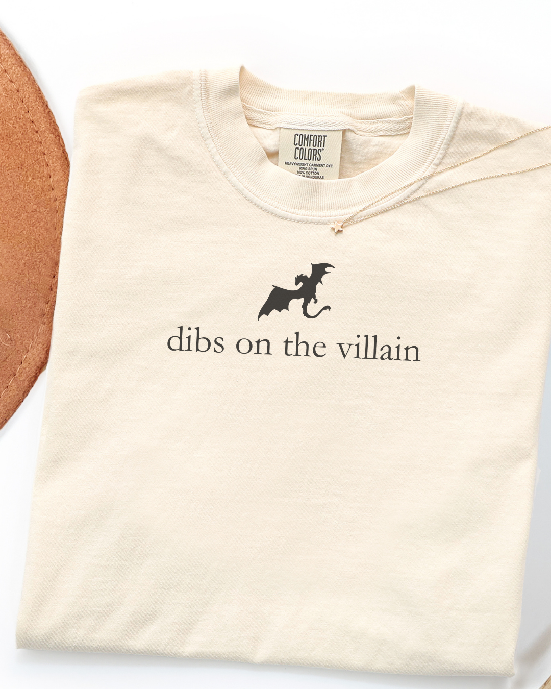 Dibs on the villain | T-Shirt