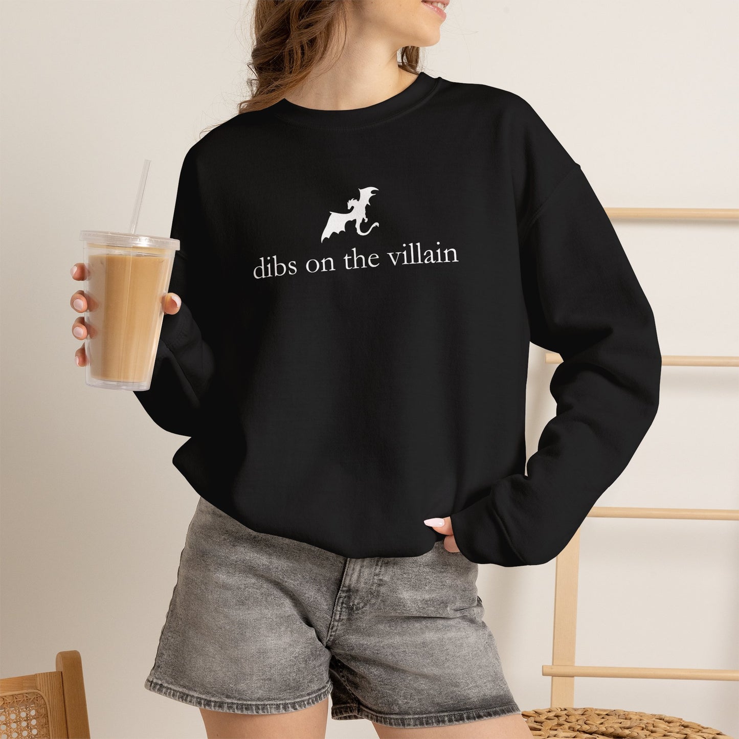 Dibs on the villain | Crewneck